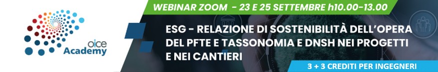 corso-oice-academy-criteri-esg-relazione-di-sostenibilit-dell-opera-del-pfte-e-tassonomia-e-dnsh-nei-progetti-e-nei-cantieri-23-e-25-settembre-2025-ore-1000-1300-webinar-zoom